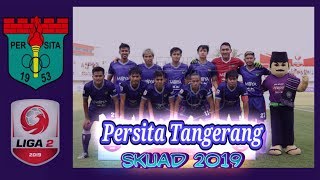 Skuad Persita Tangerang Liga 2 Indonesia 2019