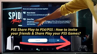 PS5 Share Play to PS4/PS5 : How to invite your friends & share play your PS5 Games?