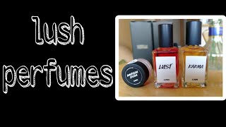 lush perfume haul quick review 💜