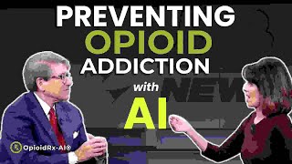 Preventing Opioid Addiction with AI