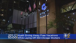 Hyatt Hotels Laying Off 350 Chicago Workers