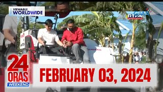 24 Oras Weekend Express: February 3, 2024 [HD]