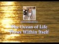 Maharishi Speaks on Thanksgiving Day in 1983. Title: The Ocean of Life Flows Within Itself