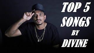 Divine Rapper Top 5 Songs | Gully Boy | Mere Gully Mein & More | 2019