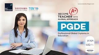 Shape new minds to face the world with Professional Global Diploma in Education (PGDE)