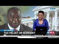 2021 Budget | Relief or burden