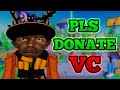 Please Donate but I have Voice Chat (giving to fans btw)