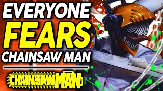 Why Everyone FEARS Chainsaw Man-The Devil Hybrid EVERY Devil Fears In Chainsaw Man Explained!