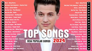 Top Hits 2024 🔥 New Popular Songs 2024 🔥 Best English Songs ( Best Pop Music Playlist )