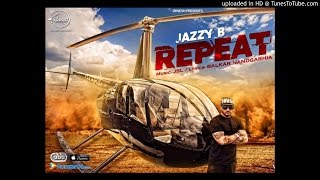 Repeat  Jazzy B Ft. JSL Chipmunks Version|Latest Punjabi Songs 2015