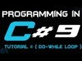 Programming in C Tutorial 9: Do-While Loop [HD]