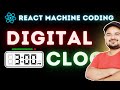 Digital Clock in ReactJS (Frontend Machine Coding Interview Questions) #reactjs #frontendmaster