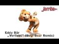 jamba eddy bär bogi bear remix