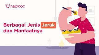 Berbagai Jenis Jeruk dan Manfaatnya