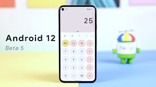 Android 12 Beta 5 - Material You Everywhere!