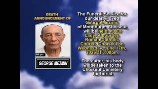 George Mezmin ~ Short Obituary