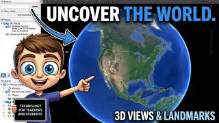 Explore the Planet: Google Earth Tutorial