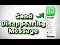 How to Send Disappearing Messages on WhatsApp