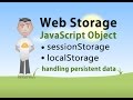 JavaScript Storage Interface sessionStorage localStorage Tutorial