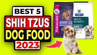 Best Dog Food for Shih Tzus On Amazon 2023 | Top 5 Dog Food for Shih Tzus Review | Unique products