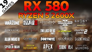 RX 580 + Ryzen 5 2600X: 19 Game Performance Test (2024)