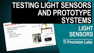 Testing Light Sensors and Prototype Systems