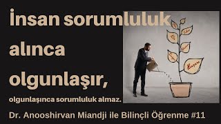 Öğrenme sorumluluğunu her öğrenci başarabilir mi? | Dr.Anooshirvan Miandji ile Bilinçli Öğrenme #11