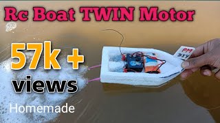 How To Make  Mini RC Boat TWIN Motor
