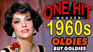 Greatest Hits 60s Song's One Hits Wonder - Legendary Music Of The 1960's Playlist Ever
