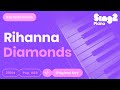 Rihanna - Diamonds (Karaoke Piano)