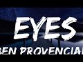 Ben Provencial - EYES (lyrics) | Lyrics Video (Official)