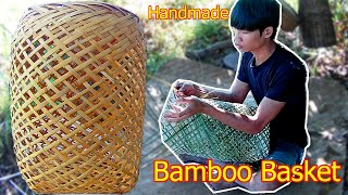 Handmade Bamboo Basket丨Traditional work 100 Years丨Bamboo Woodworking Art