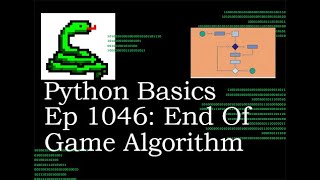 Python Basics Tutorial End Of Game Replay Algorithm Pt 3