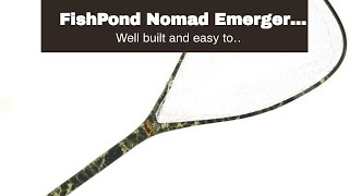 FishPond Nomad Emerger Net