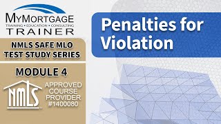 RESPA Penalty for Violation of Section 8 (Module 4) | NMLS SAFE MLO Exam Study Series and Test Prep