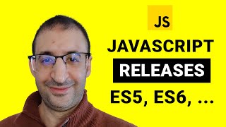21- The JavaScript Releases ES6 and more | JavaScript Tutorial | JavaScript for Beginners