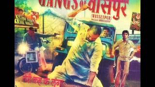 Hamni ke chori ke Gangs of Wasseypur