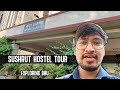 Sushrut PG Boys Hostel Tour - Exploring BHU | Dr Ashish Sahu vlogs