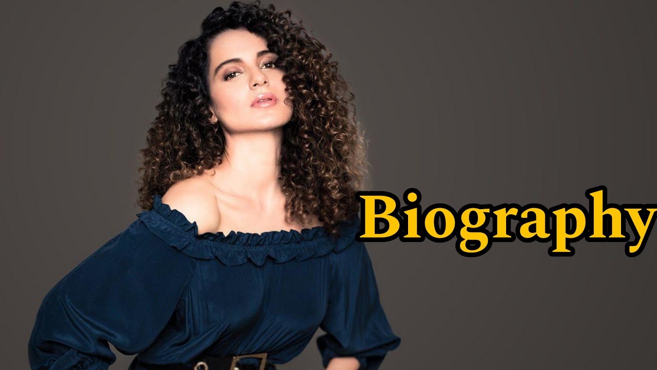 Kangana Ranaut Biography Lifestyle Hindi | Who Is The Kangana Ranaut ...