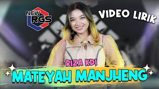 Riza KDI - Mateyah Manjheng (Official Video Lirik) | New RGS | Lagu Madura