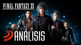 Final Fantasy XV Análisis // El triunfo de las emociones