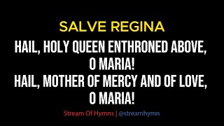 SALVE REGINA