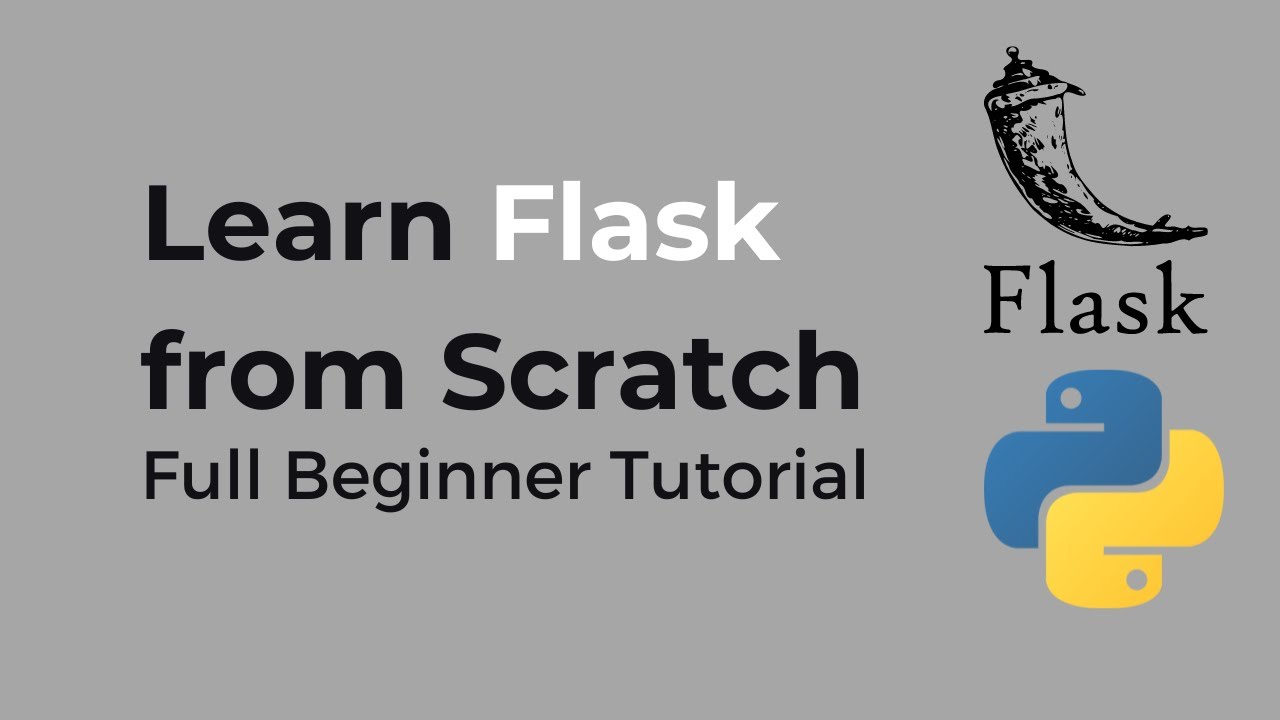 Flask Full Tutorial For Beginners Youtube