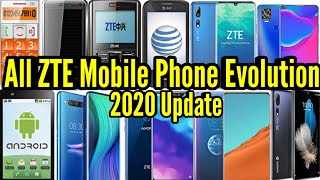 All ZTE Mobile Phone Evolution 2009 To 2020