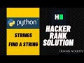 Python Strings - Find a String