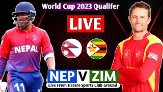 NEPAL VS ZIMBABWE WORLDCUP QUALIFIER 1ST MATCH LIVE || NEP VS  ZIM LIVE MATCH