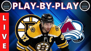 NHL GAME PLAY BY PLAY: BRUINS VS AVALANCHE