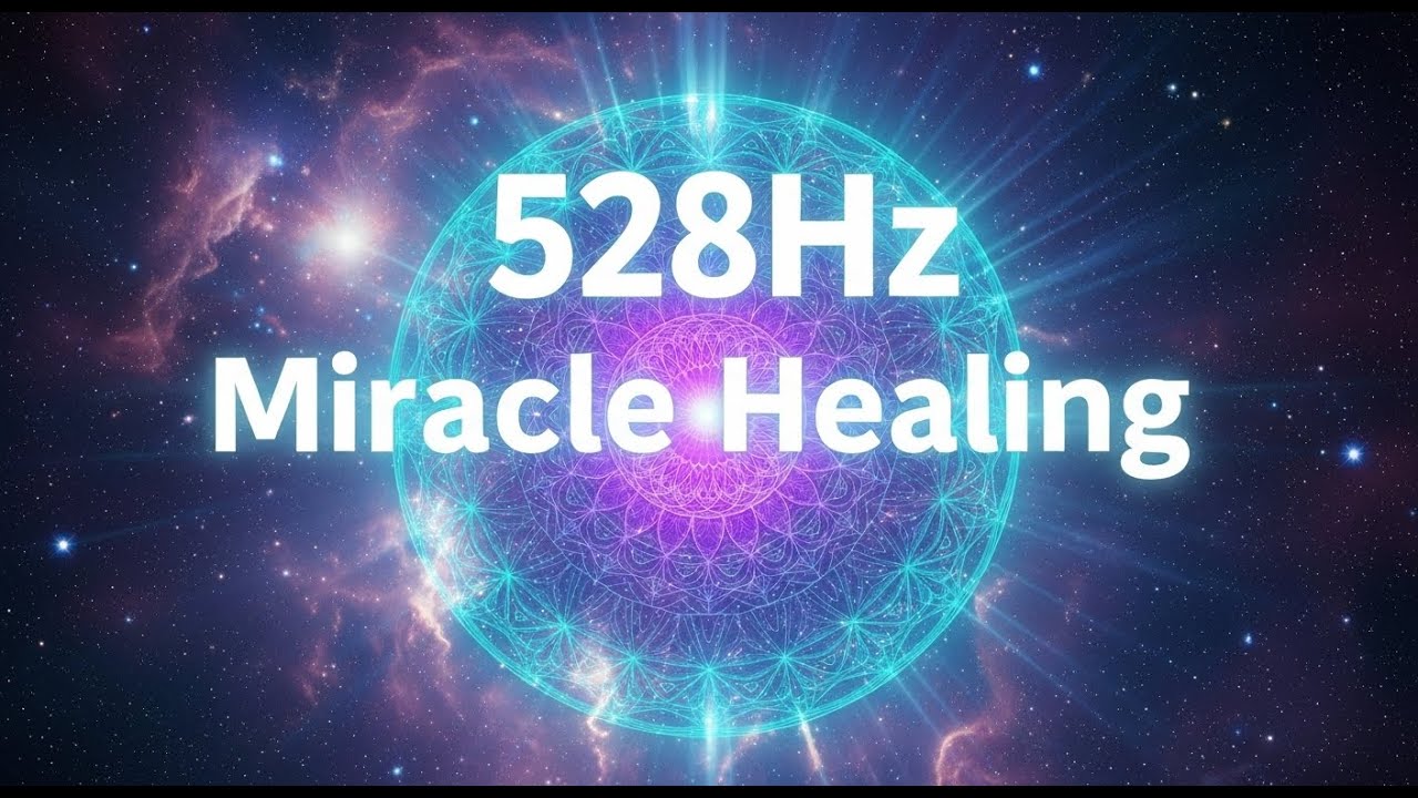 528hz Miracle Frequency Music Dna Repair Stress Healing Meditation