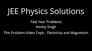 Dipole Potential Solution JEE Advanced 2023 Paper 2   HD 1080p