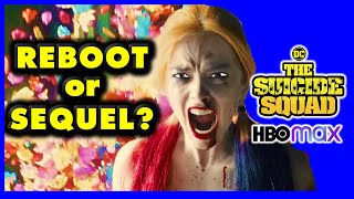 Is James Gunns SUICIDE SQUAD 2 a Reboot or a Sequel?